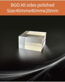 BGO Scintillator, BGO Scintillation Crystal, Bismuth Germanate Scintillation Crystal, 40x40x20mm