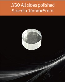 LYSO Ce scintilltion crystal, Cerium doped Lutetium Yttrium Silicate scintillation crystal, LYSO Ce scintillator crystal, dia.10x5mm