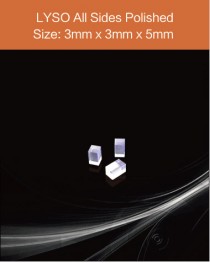 LYSO Ce scintilltion crystal, Cerium doped Lutetium Yttrium Silicate ...